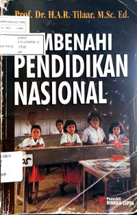 Membenahi Pendidikan Nasional