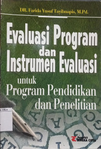 Evaluasi Program dan Instrumen Evaluasi untuk program pendidikan dan penelitian
