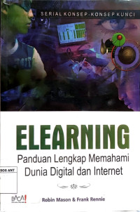 Elearning: Panduan Lengkap Memahami Dunia Digital dan Internet