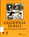 Paedofilia di Bali : Dewa Penolong atau pencelaka?