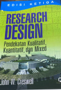 RESEARCH DESIGN: Pendekatan Kualitatif, Kuantitatif, dan Mixed