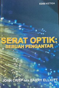 Serat Optik: Sebuah Pengantar