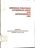Himpunan Peraturan Lingkungan Hidup dan Kependudukan 1992