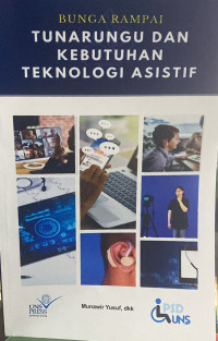 BUNGA RAMPAI TUNARUNGU DAN KEBUTUHAN TEKNOLOGI ASISTIF