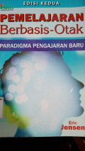Pembelajaran Berbasis Otak para digma pengajaran baru