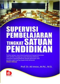 Supervisi Pembelajaran tingkat Satuan Pendidikan