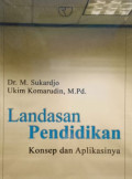 Landasan Pendidikan Konsep dan Aplikasinya