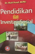 PENDIDIKAN DAN INVESTASI SOSIAL