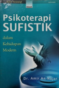 Psikoterapi Sufistik dalam Kehidupan Modern