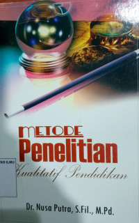 Metode Penelitian Kualitatif Pendidikan