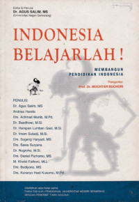 Indonesia Belajarlah: Membangun Pendidikan Indonesia
