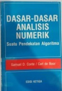 Dasar-Dasar Analisis Numerik : Suatu Pendekatan Algoritma