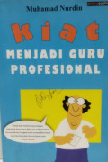Kiat Menjadi Guru Profesional