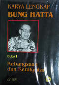 Karya Lengkap Bung Hatta Kemerdekaan dan Demokrasi Buku 1