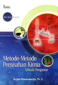 Metode Pemisahan Kimia : sebuah pengantar