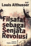 Filsafat Sebagai Senjata Revolusi
