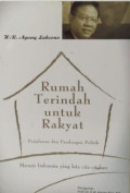 Rumah Terindah Untuk Rakyat : Perjalanan Dan Pandangan Politik