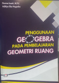 Penggunaan Geogebra pada Pembelajaran Geometri Ruang