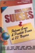 Jika Ingin Sukses: Pahami Gaya & Praktik Bisnis di 20 Negara