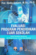 Evaluasi Program Pendidikan Luar Sekolah untuk Pendidikan Non Formal dan Pengembangan Sumber Daya Manusia