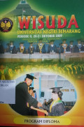 Wisuda Universitas Negeri Semarang Periode II, 20-21 Oktober 2009 (Program DILPOMA)