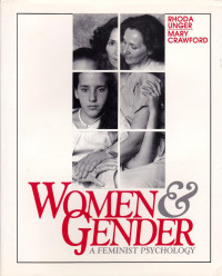 Women & Gender ; A Feminist Psychology