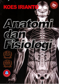 Anatomi dan Fisiologi