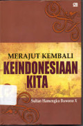 Merajut Kembali Keindonesiaan Kita