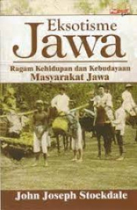 eksotisme jawa ragam kehidupan dan kebudayaan masyarakat jawa