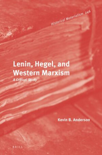 Lenin, Hegel, and Western Marxism