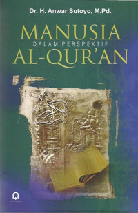 Manusia dalam perspektif Al-quran