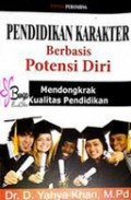 Pendidikan Karakter Berbasis Potensi Diri