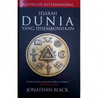 SEJARAH DUNIA YANG DISEMBUNYIKAN