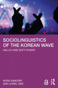 Sociolinguistics of the Korean Wave