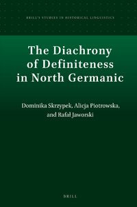 The Diachrony of Definiteness in North Germanic