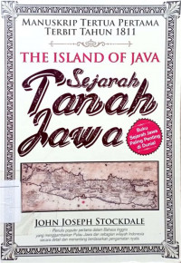 THE ISLAND OF JAVA Sejarah Tanah Jawa