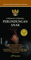 UNDANG-UNDANG PERLINDUNGAN ANAK