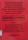 Standar Pengawas Sekolah/Madrasah; Standar Kepala Sekolah/Madrasah; Sistem Perencanaan Tahunan Depdiknas; Standar Kualifikasi Akademik dan Kompetensi Guru
