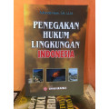 Penegakan Hukum Lingkungan Indonesia