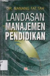 Landasan Manajemen Pendidikan