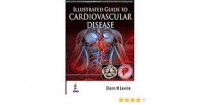 Illustrated Guide to Cardiovascular Disease