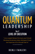 Quantum Leadership: The 5th Level Of Execution