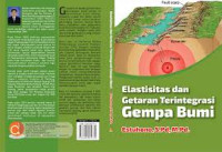 Elastisitas dan Getaran Terintegrasi Gempa Bumi