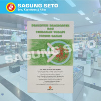Penuntun Diagnostik dan Tindakan Terapi Tumor Ganas
