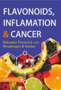 Flavonoids, inflamation & cancer : kekuatan flavonoid untuk peradangan & kanker