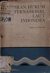 Lampiran Hukum Internasional Laut Indonesia