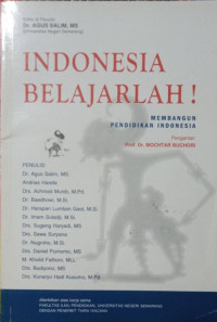 Indonesia Belajarlah: Membangun Pendidikan Indonesia