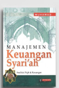 Manajemen Keuangan Syari'ah: Analisis Fiqh & Keuangan