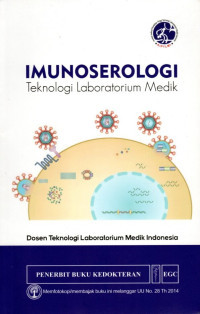 Imunoserologi: Teknologi Laboratorium Medik