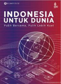 Indonesia untuk Dunia = Pulih Bersama, Pulih Lebih Kuat